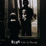 Korn - Life Is Peachy (1996)