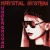 Krystal System - Underground (2008)