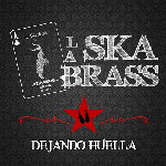 La Ska Brass - Dejando Huella (2015)