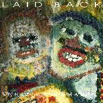 Laid Back - Why Is Everybody In Such A Hurry! (1993)