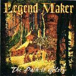 Legend Maker - The Path to glory (1999)