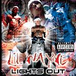 Lil Wayne - Lights Out (2000)