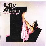 Lily Allen - It's Not Me, It's You (2009)