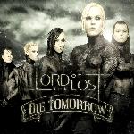 Lord Of The Lost - Die Tomorrow (2012)