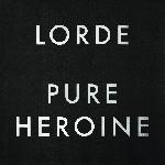 Pure Heroine (2013)