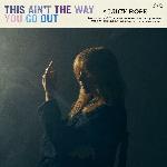 Lucy Rose - This Ain't the Way You Go Out (2024)