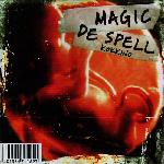 Magic de Spell - Κόκκινο (2000)