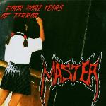 Master - Four More Years Of Terror (2005)