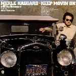 Merle Haggard - Keep Movin' On (1975)