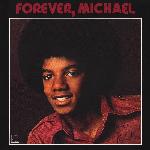 Michael Jackson - Forever, Michael (1975)