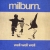 Milburn - Well Well Well (2006)