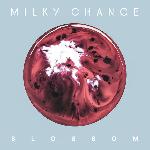 Milky Chance - Blossom (2017)