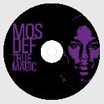 Mos Def - True Magic (2006)