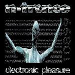 N-Trance - Electronic Pleasure (1995)