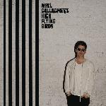 Noel Gallagher's High Flying Birds - Chasing Yesterday (2015)