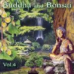 Oliver Shanti & Friends - Buddha And Bonsai, Vol.4 (2002)