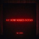 Pale Waves - My Mind Makes Noises (2018)