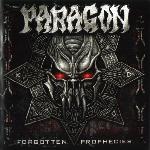 Paragon - Forgotten Prophecies (2007)