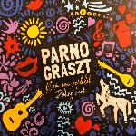 Parno Graszt - Már nem szédülök (2019)