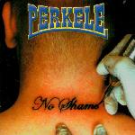 Perkele - No Shame (2002)