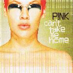 P!nk - Can't Take Me Home (2000)