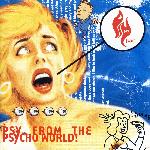 Psy From The Psycho World! (2000)
