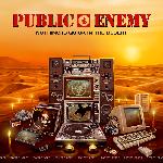 Public Enemy - Nothing Is Quick In The Desert (2017)