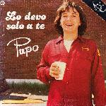 Pupo - Lo Devo Solo A Te (1981)