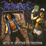 Revenge - Metal Is: Addiction and Obsession (2011)