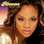 Rihanna - Music Of The Sun (2005)