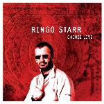 Ringo Starr - Choose Love (2005)