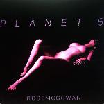 Rose McGowan - Planet 9 (2018)