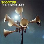 Scooter - The Ultimate Aural Orgasm (2007)