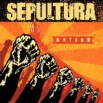 Sepultura - Nation (2001)