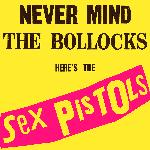 Never Mind The Bollocks Here's The Sex Pistols (1977)