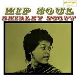 Shirley Scott - Hip Soul (1961)