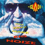 Slade - You Boyz Make Big Noize (1987)