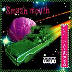 Smash Mouth - Fush Yu Mang (1997)