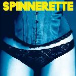 Spinnerette - Spinnerette (2009)