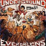 Superhiks - Underground Evergreens (2017)