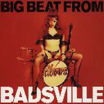 Big Beat From Badsville (1997)