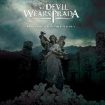 The Devil Wears Prada - Dear Love: A Beautiful Discord (2006)