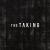 The Taking (2015)