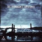 The Tronosonic Experience (2017)