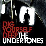 Dig Yourself Deep (2007)