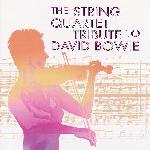 The String Quartet Tribute To David Bowie (2002)