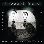 Thought Gang - Thought Gang (2018)