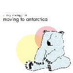 Tiny Moving Parts - Moving To Antarctica (2010)