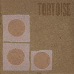 Tortoise - Tortoise (1994)