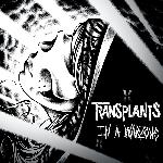 Transplants - In A Warzone (2013)